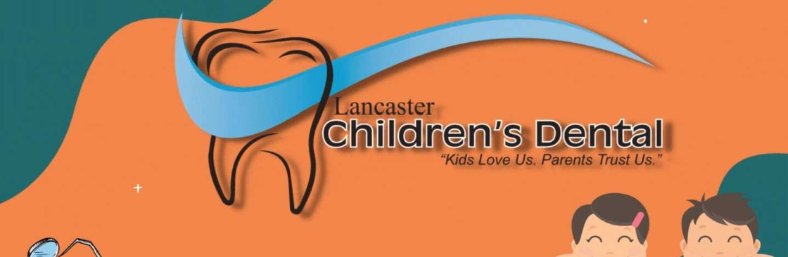 Lancaster Childrens Dental Cover Image