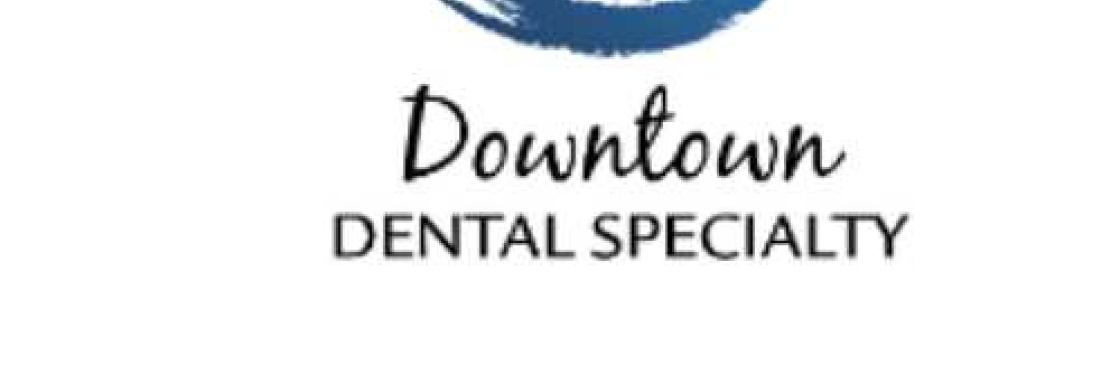 Downtown Dental Specialty Cover Image