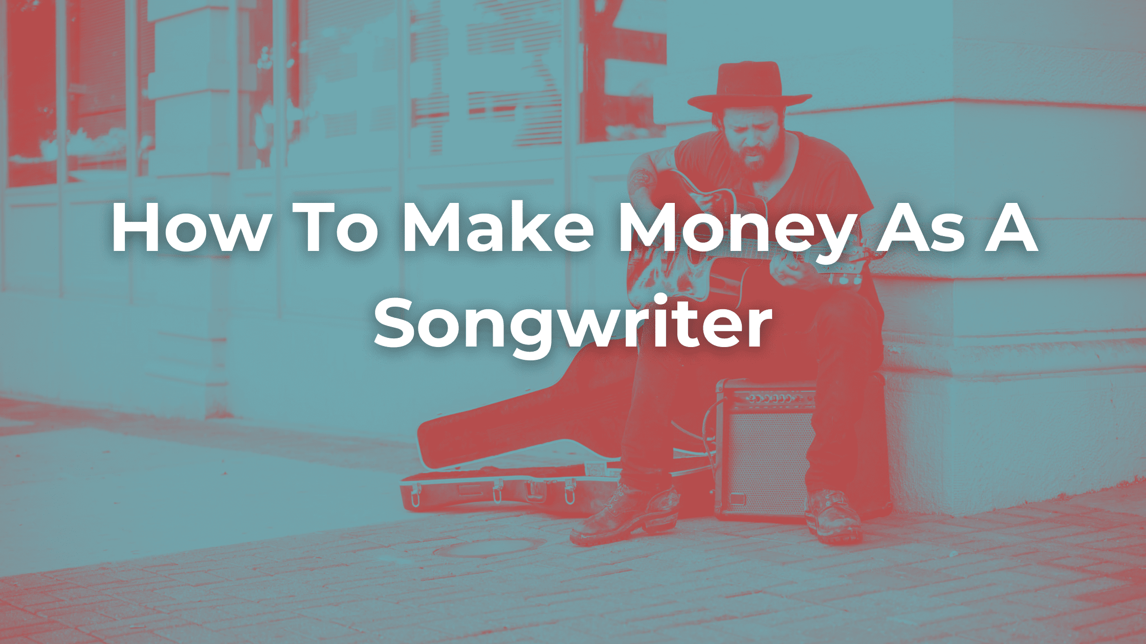 How to Make Money As A Songwriter - SongShop