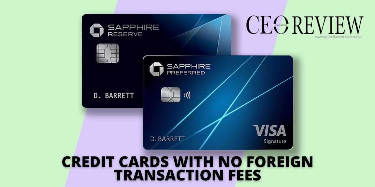 Credit Cards with no Foreign Transaction Fee