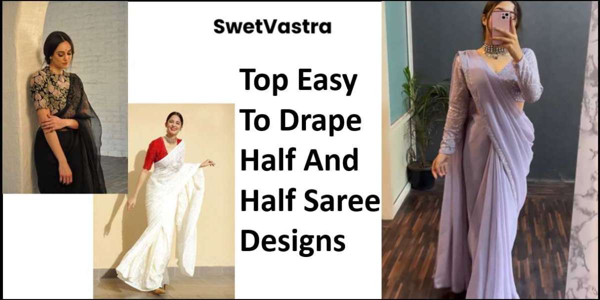 Top Easy To Drape Half And Half Saree Designs