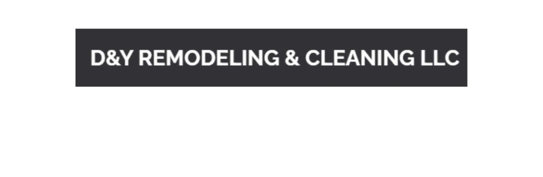 DandY Remodeling and Cleaning LLC Cover Image