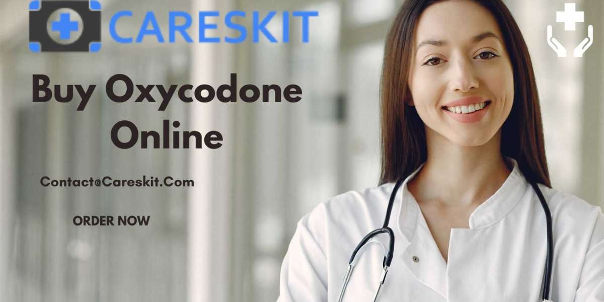 Whats up ! learn How To Buy Oxycodone Online @Careskit