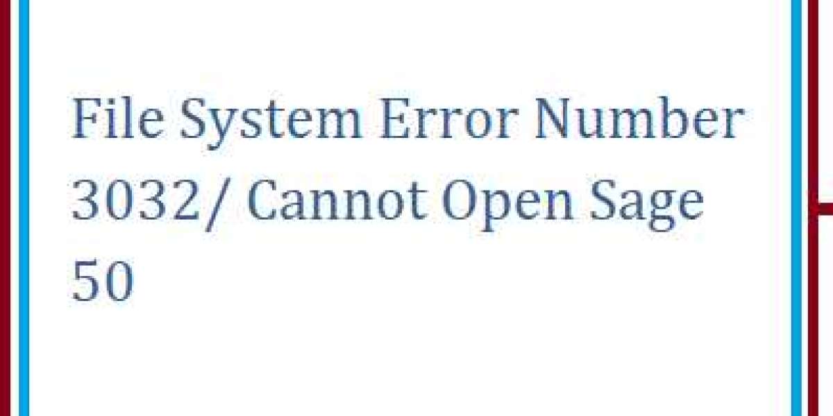 File System Error Number 3032/ Cannot Open Sage 50