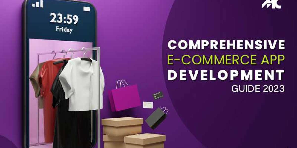 Comprehensive eCommerce App Development Guide 2023