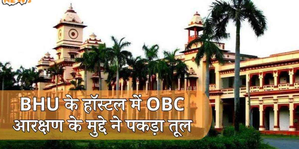 VARANASI NEWS: BHU के हॉस्टल में OBC आरक्षण के मुद्दे ने पकड़ा तूल, VC को नोटिस, मांगा गया जवाब