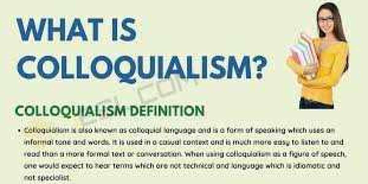 When is Colloquialism Used?