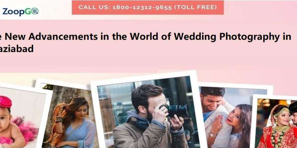 The New Advancements in the World of Wedding Photography in Ghaziabad