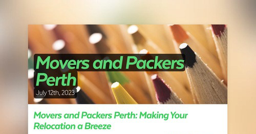 Movers and Packers Perth | Smore Newsletters