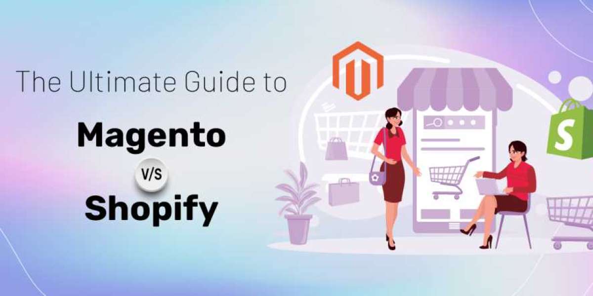 Magento Vs Shopify: Which eCommerce Giant should you Choose for your Online Business?