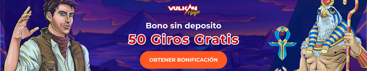 Ven y gana los 50 giros gratis en Vulkan Vegas Perú