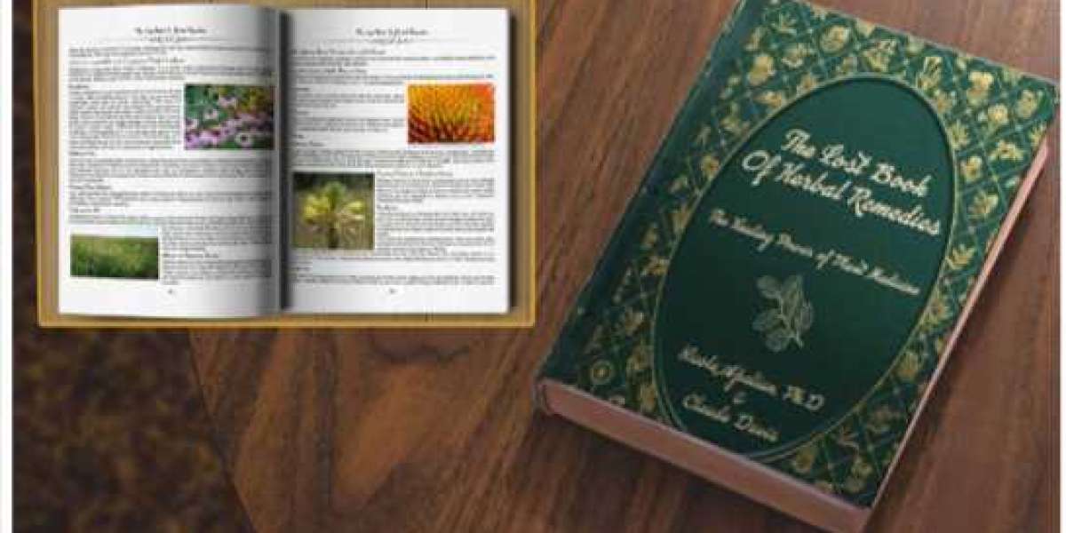 The Lost Book of Herbal Remedies: A Complete Guide for Beginners!