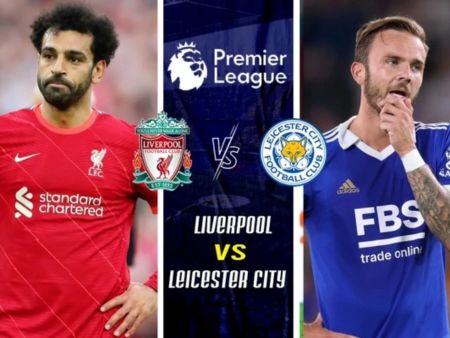 Nhận định bóng đá Liverpool vs Leicester, 01h45 ngày 28/9 - Kèo Malaysia