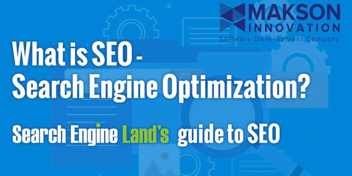 Search Engine Optimization (SEO) Unveiled: A Comprehensive Guide with Makson Innovations’ SEO Expertise