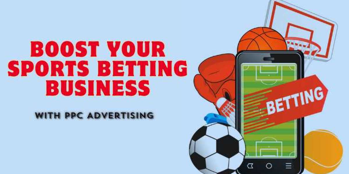 Boost Your Betting Business with PPC Advertising