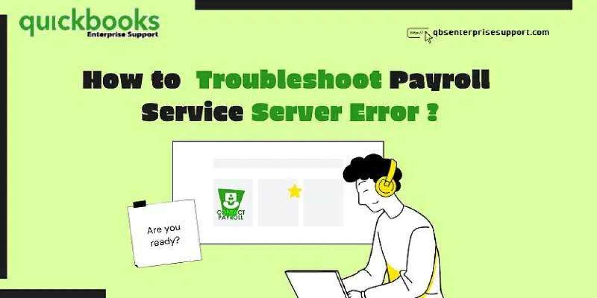 Best Methods to fix QuickBooks Payroll Service Server Error