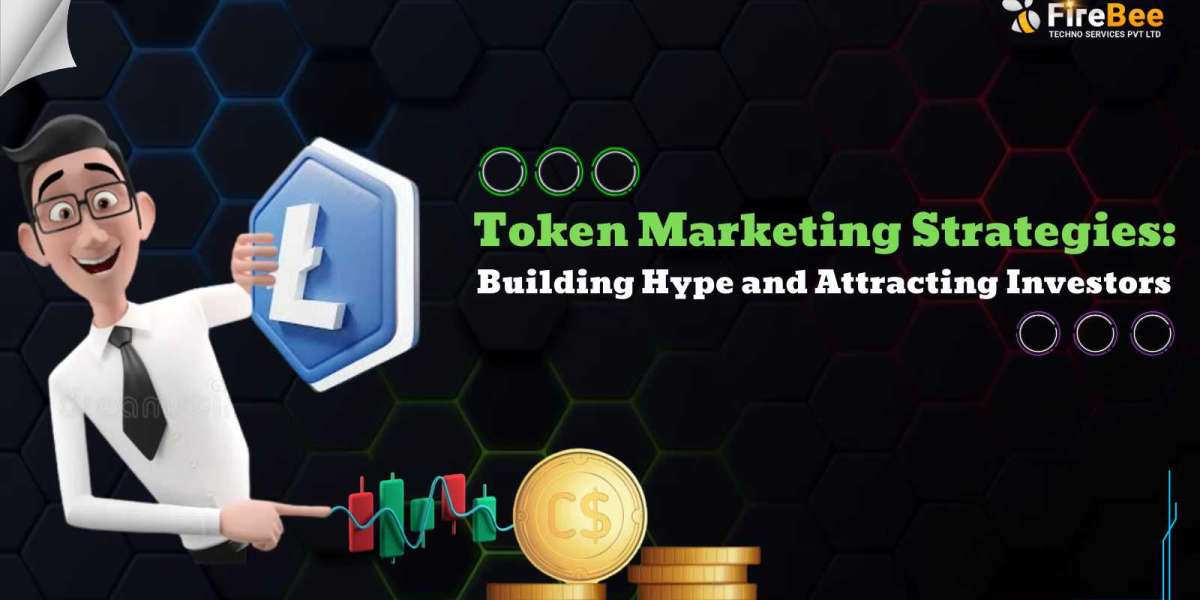 Token Marketing Strategies: Building Hype and Attracting Investors