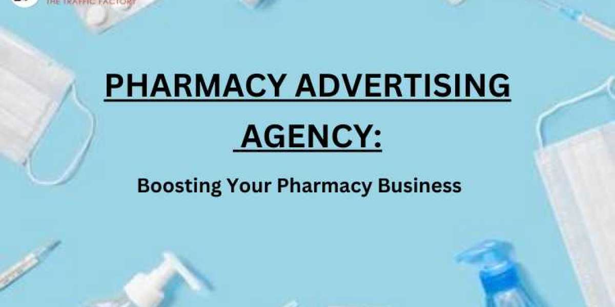 Pharmacy Advertising Agency: Boosting Your Pharmacy Business