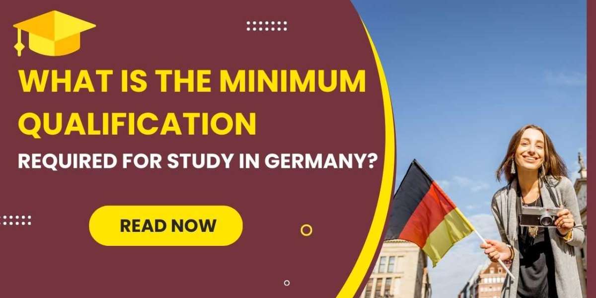 What is the Minimum Qualification Required for Study in Germany?