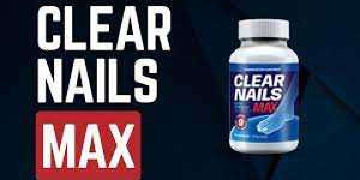 Maximize Your Nail Health with Clear Nails Max