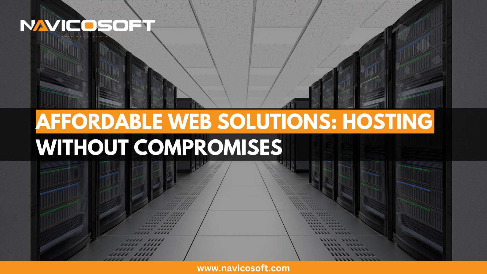 Affordable Web Solutions: Hosting Without Compromises - Write For Us Technology | Free Guest Posting Website