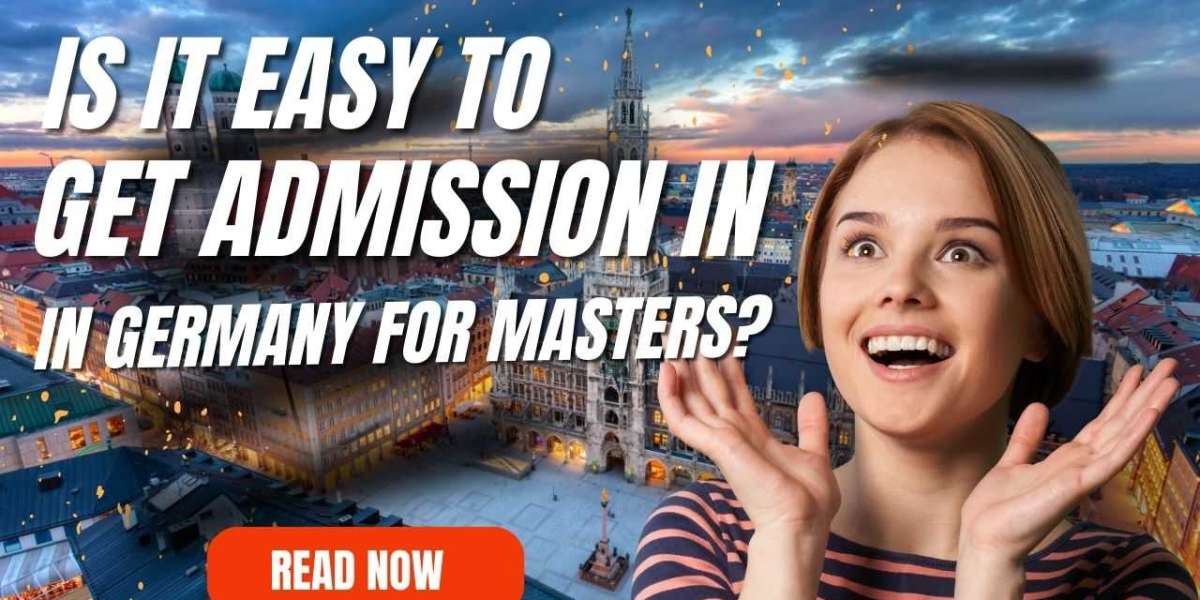 Is it Easy to Get Admission in Germany for Masters?