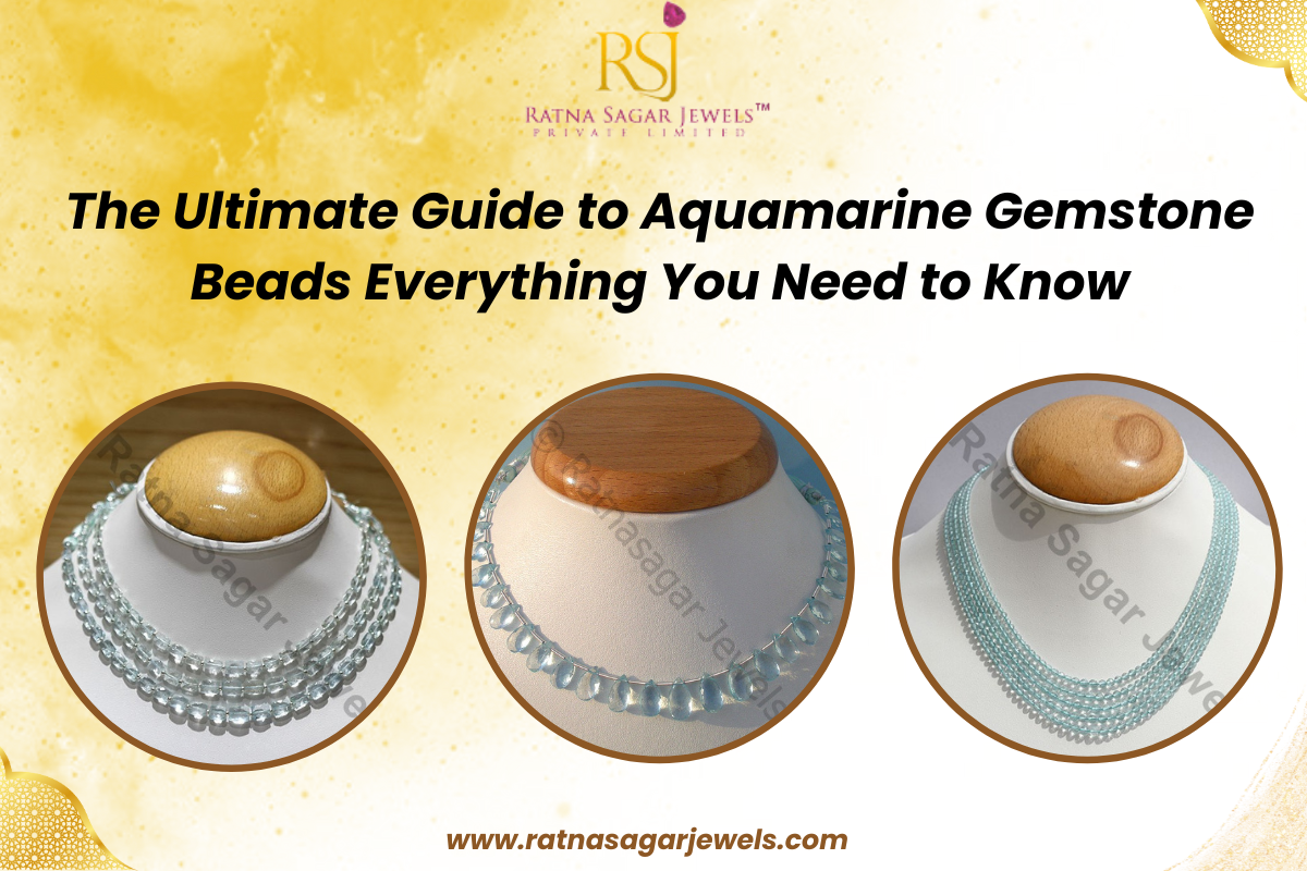 The Ultimate Guide to Aquamarine Gemstone Beads: Everything You Need to Know