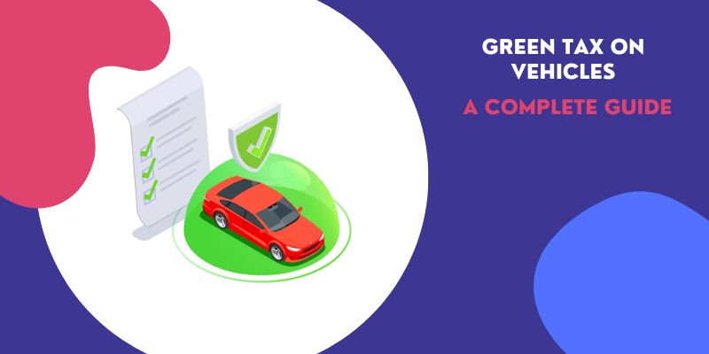 Green Tax on Vehicles