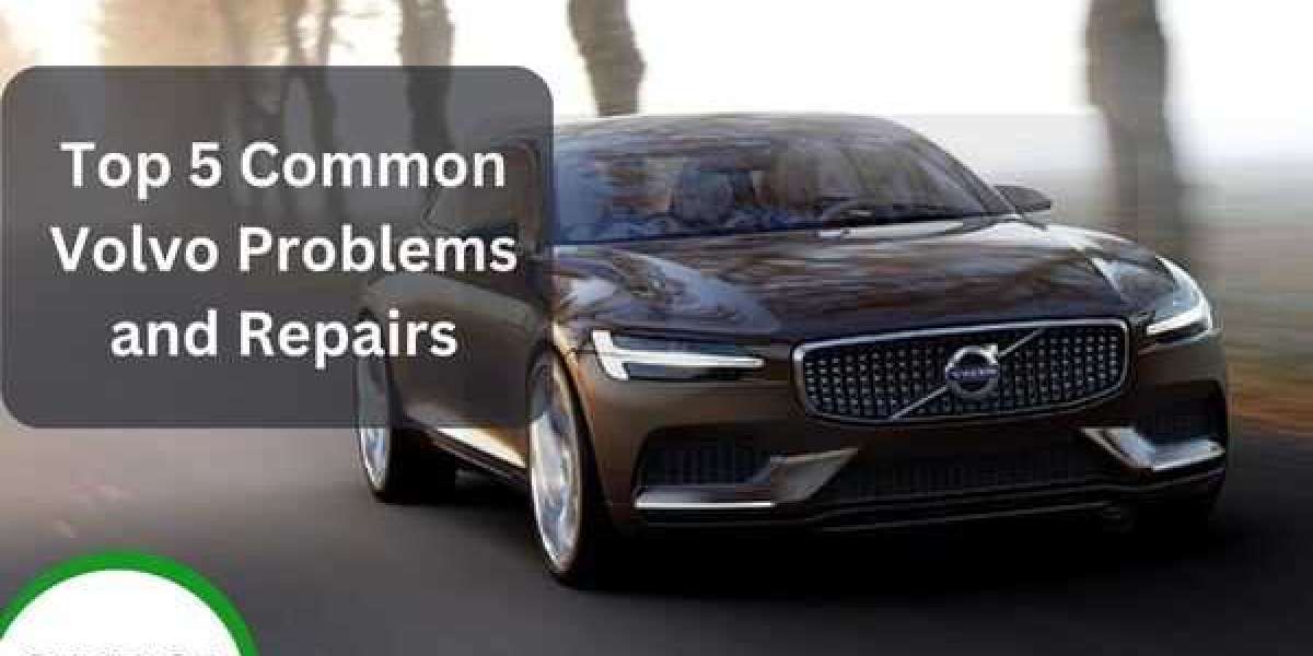 Top 5 Common Volvo Problems and Repairs