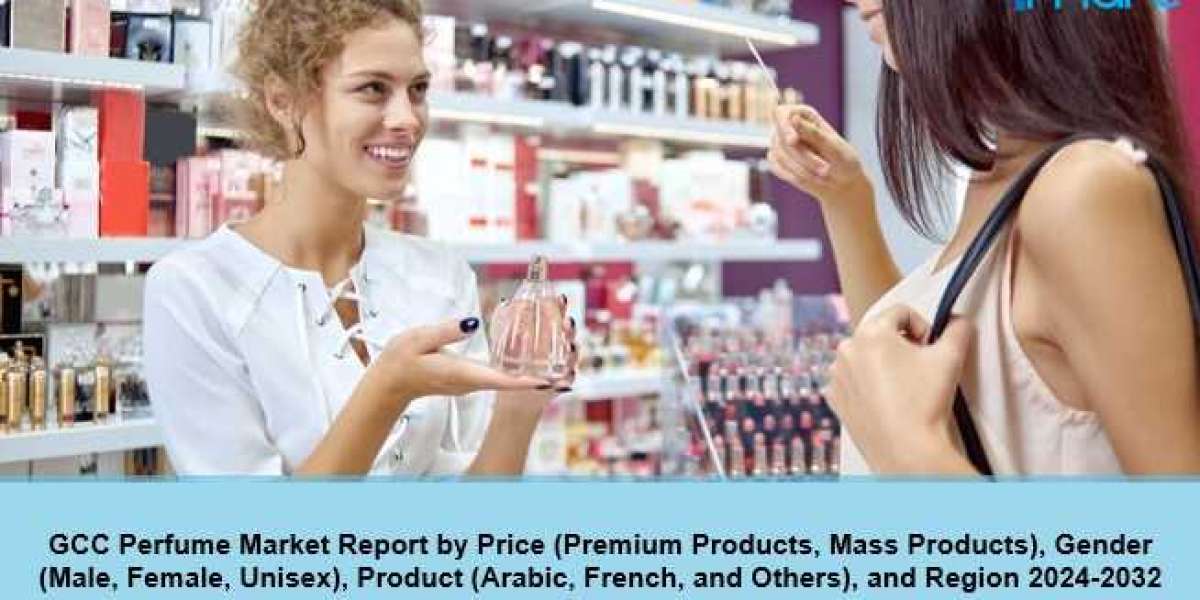 GCC Perfume Market 2024-2032: Industry Overview, Size, Sales Revenue, Demand and Opportunity