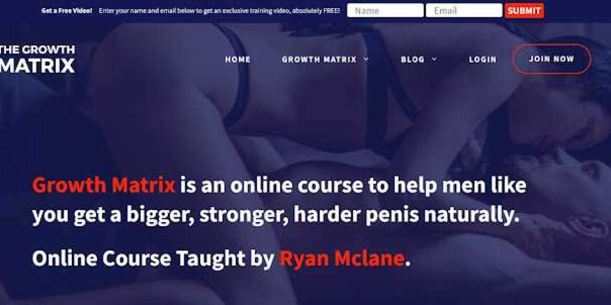 Growth Matrix Male Enhancement Course- Is it A Legit Program to Increase Size?