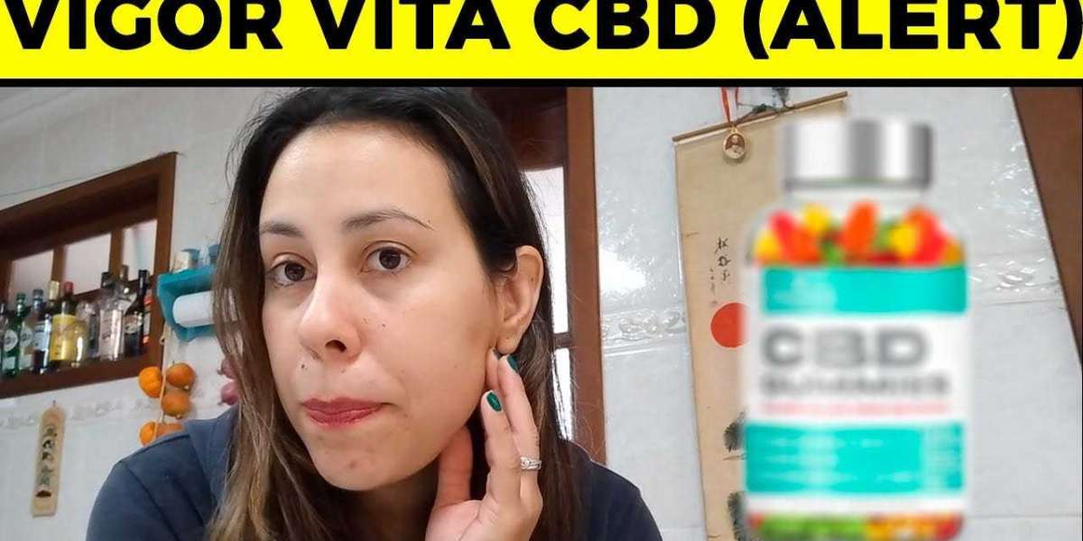 Vigor Vita CBD Gummies