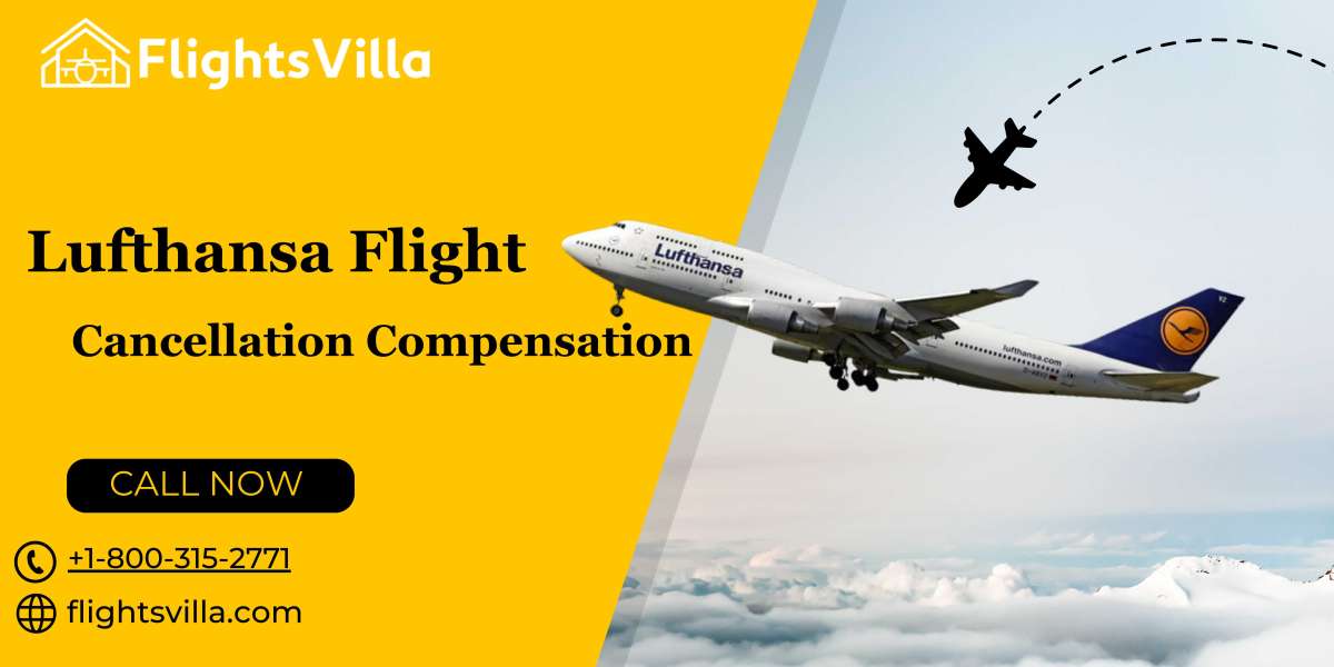 Lufthansa Flight Cancellation Compensation