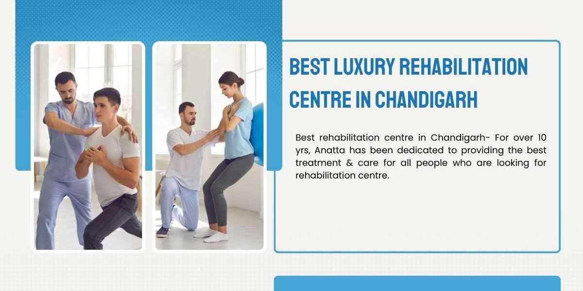 Best Luxury Rehabilitation Centre in Chandigarh