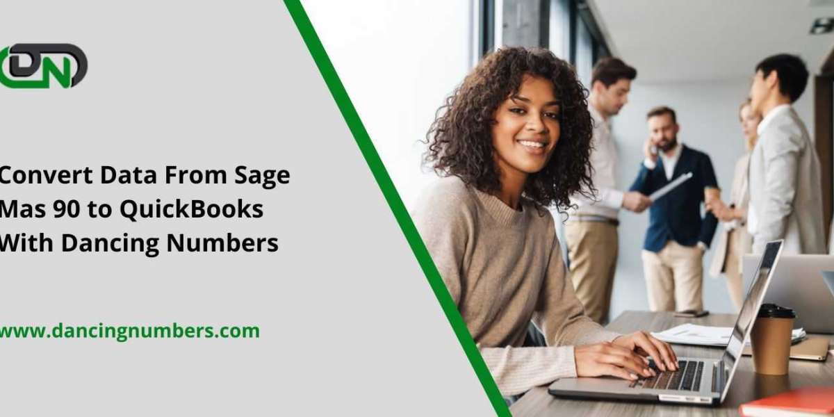 Convert Data From Sage Mas 90 to QuickBooks With Dancing Numbers