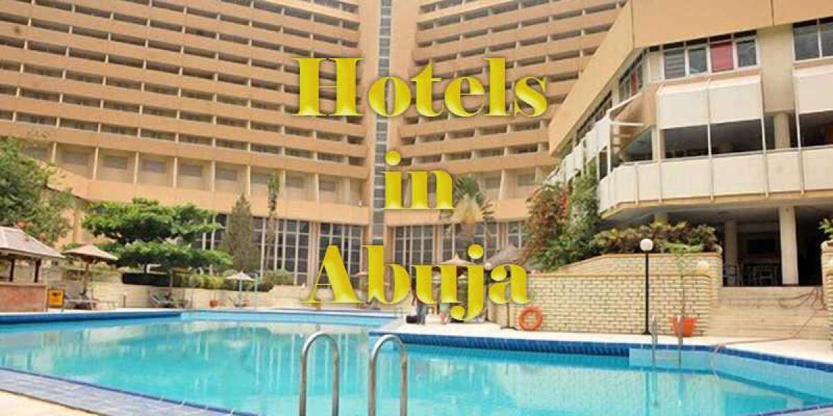 Get Luxurious Hotels in Abuja